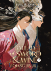 Ballad of Sword and Wine: Qiang Jin Jiu (Novel) Vol. 2 Cover Image