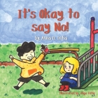 It's Okay to say No! Cover Image