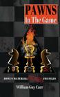 Pawns In The Game By William Guy Carr Cover Image