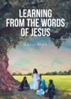 Learning from the Words of Jesus Cover Image