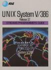 Unix System V Release 3.2 Streams Programmer's Guide (AT&T UNIX System V Library) Cover Image