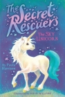 The Sky Unicorn (The Secret Rescuers #2) By Paula Harrison, Sophy Williams (Illustrator) Cover Image