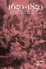 1650-1850: Ideas, Aesthetics, and Inquiries in the Early Modern Era (Volume 27) By Kevin L. Cope (Editor), Samara Anne Cahill (Editor), Chris Barrett (Contributions by), Mita Choudhury (Contributions by), Matthew Goldmark (Contributions by), Jennifer L. Hargrave (Contributions by), Betty Joseph (Contributions by), Billie Lythberg (Contributions by), David Mazella (Contributions by), Su Fang Ng (Contributions by), Felicity Nussbaum (Contributions by), Daniel O'Quinn (Contributions by), Elizabeth Sauer (Contributions by), Ana Schwartz (Contributions by), Brandie Siegfried (Contributions by), Daniel Vitkus (Contributions by), Lisa Walters (Contributions by), Chi-ming Yang (Contributions by), Andrew Black (Contributions by), Samara Anne Cahill (Contributions by), Erica Johnson Edwards (Contributions by), James Hamby (Contributions by), Stephanie Howard-Smith (Contributions by), Anthony W. Lee (Contributions by), Daniel Livesay (Contributions by), Seow-Chin Ong (Contributions by), Linda L. Reesman (Contributions by), Gefen Bar-On Santor (Contributions by), Jacqy Sharpe (Contributions by) Cover Image