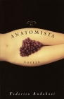 El Anatomista: Novela By Federico Andahazi Cover Image