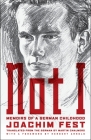 Not I: Memoirs of a German Childhood Cover Image
