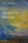Awaken in Seascape Cover Image