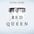 Red Queen Lib/E By Victoria Aveyard, Amanda Dolan (Read by) Cover Image