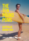 The Ten Pound Poms: Australia Bound 1964 By John Weenen Cover Image