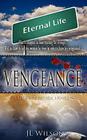 Vengeance: A History Patrol Novel By J. L. Wilson Cover Image
