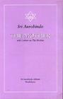 The Mother with Letters on the Mother (Guidance from Sri Aurobindo) Cover Image