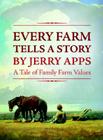 Every Farm Tells a Story: A tale of Family Farm Values Cover Image
