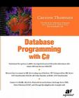 Database Programming with C# (Expert's Voice) By Carsten Thomsen Cover Image