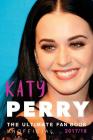 Katy Perry: The Ultimate Katy Perry Fan Book 2017: Katy Perry Facts, Quiz, Quotes PLUS Photos and Puzzle By Jamie Anderson Cover Image