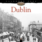 Dublin Heritage Wall Calendar 2022 (Art Calendar) By Flame Tree Studio (Created by) Cover Image