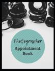 Photographer Appointment Book: 2019 Daily Hourly Appointment Book for Photographers Cover Image
