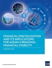 Financial Digitalization and Its Implications for ASEAN+3 Regional Financial Stability By Asian Development Bank Cover Image