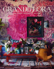 Modern Living Grandiflora By Claire Bingham Cover Image