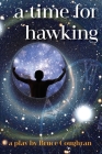 A Time for Hawking By Bruce Coughran Cover Image