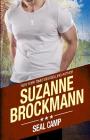 SEAL Camp: Tall, Dark and Dangerous # 12 By Suzanne Brockmann Cover Image