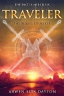 Traveler (Seeker #2) By Arwen Elys Dayton Cover Image