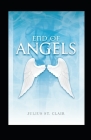 End of Angels (The Angelic Testament, Book 1) Cover Image
