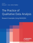 The Practice of Qualitative Data Analysis: Research Examples Using MAXQDA Cover Image