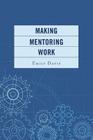 Making Mentoring Work Cover Image