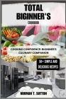 Total Biginner's Cookbook: 