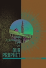 The Luminous Life of Our Prophet By Resit Haylamaz Cover Image