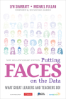Putting Faces on the Data: What Great Leaders and Teachers Do! Cover Image