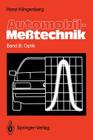 Automobil-Meßtechnik: Band B: Optik By Horst Klingenberg Cover Image