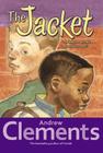 The Jacket By Andrew Clements, McDavid Henderson (Illustrator) Cover Image