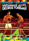 Rumble in the Jungle: Muhammad Ali vs. George Foreman By Betsy Rathburn, Eugene Smith (Illustrator) Cover Image