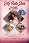 My Collies Girls & Me: Collie Dogs By Marilyn Marinelli Cover Image