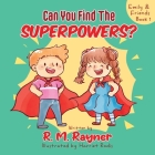 Emily and Friends - Can You Find The SUPERPOWERS? Cover Image