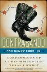 Contrabando: Confessions of a Drug-Smuggling Texas Cowboy Cover Image