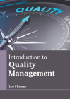 Introduction to Quality Management By Leo Pittman (Editor) Cover Image