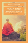 Indische Sphären: Yoga und Buddhismus (großdruck) By Heinrich Zimmer Cover Image