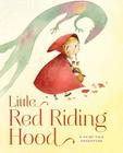 Little Red Riding Hood: A Fairy Tale Adventure (Fairy Tale Adventures) By Francesca Rossi (Illustrator) Cover Image