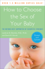 How to Choose the Sex of Your Baby: Fully revised and updated By Landrum B. Shettles, David M. Rorvik Cover Image