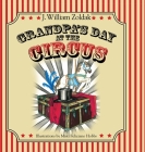 Grandpa's Day at the Circus Cover Image