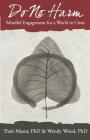 Do No Harm: Mindful Engagement for a World in Crisis Cover Image