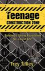 Teenage Construction Zone Cover Image