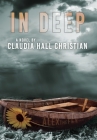 In Deep, an Alex the Fey thriller By Claudia Hall Christian Cover Image