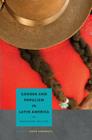 Gender and Populism in Latin America: Passionate Politics By Karen Kampwirth (Editor), Kurt Weyland (Foreword by) Cover Image