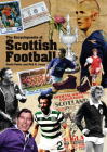 The Encyclopaedia of Scottish Football By Phil H. Jones, David W. Potter Cover Image