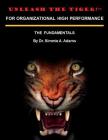 Unleash the Tiger! For Organizational High Performance By Simmie a. Adams Cover Image