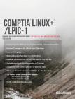 CompTIA Linux+/LPIC-1: Training and Exam Preparation Guide (Exam Codes: LX0-103/101-400 and LX0-104/102-400) (Linux Certification Guide) Cover Image