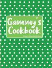 Gammy's Cookbook Green Polka Dot Edition By Pickled Pepper Press Cover Image