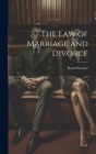The Law of Marriage and Divorce Cover Image